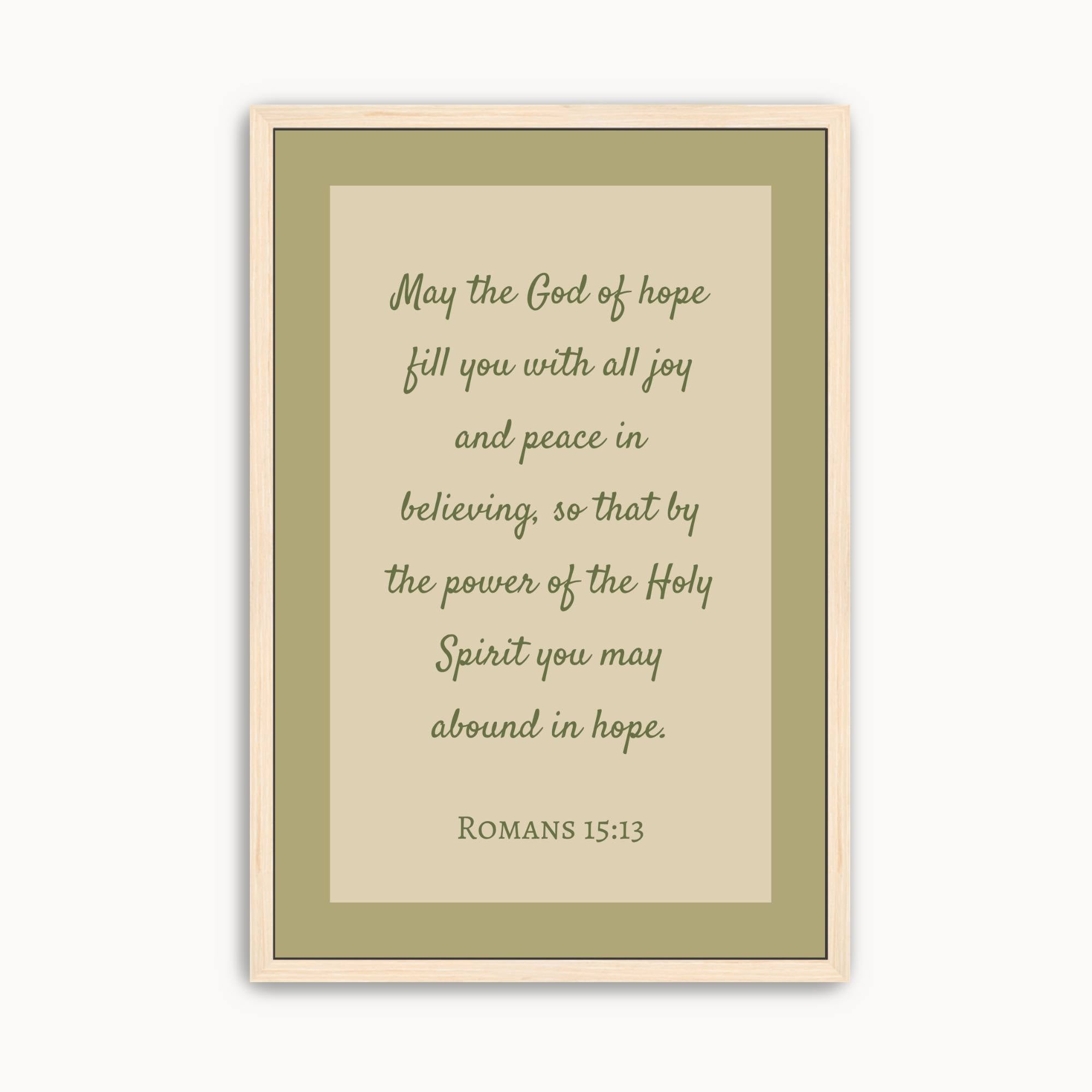 Minimalist Romans 15:13 Scripture wall art featuring the Bible verse "May the God of hope fill you with all joy and peace" in elegant sage green typography for modern Christian home decor.