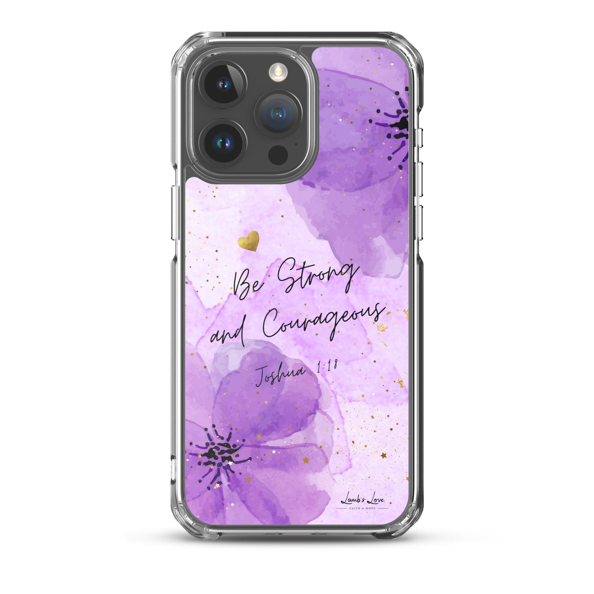 Be Strong and Courageous, Clear-edge Case for iPhone - Lamb’s Love