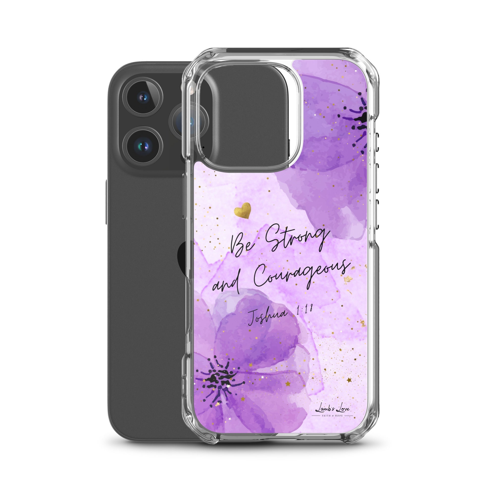 Be Strong and Courageous, Clear - edge Case for iPhone - Lamb’s Love