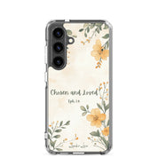 Chosen and Loved Christian Samsung Galaxy S24 phone case with soft neutral floral design featuring Ephesians 1:4 Bible verse on clear protective case