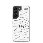 A clear Samsung Galaxy S22 phone case featuring a cloud typography design of the Names of Jesus, including titles like Wonderful Counselor, I AM, Prince of Peace, and King of Kings in black text.
