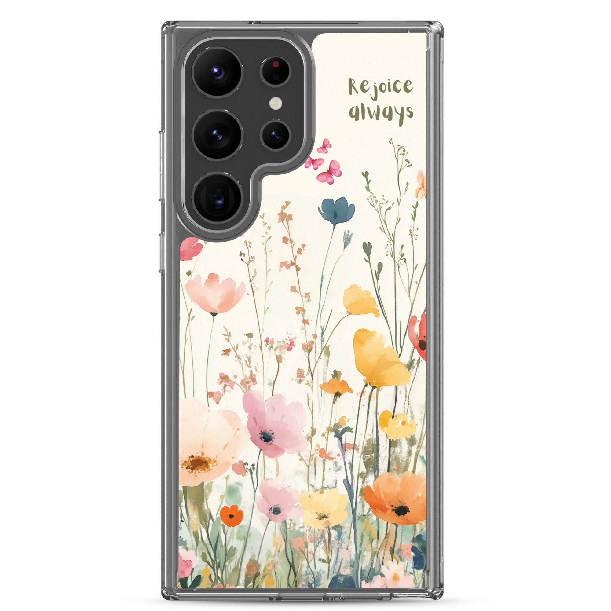 Rejoice Always Christian Samsung Galaxy S23 ultra phone case with colorful wildflower floral design featuring uplifting faith message on clear protective case