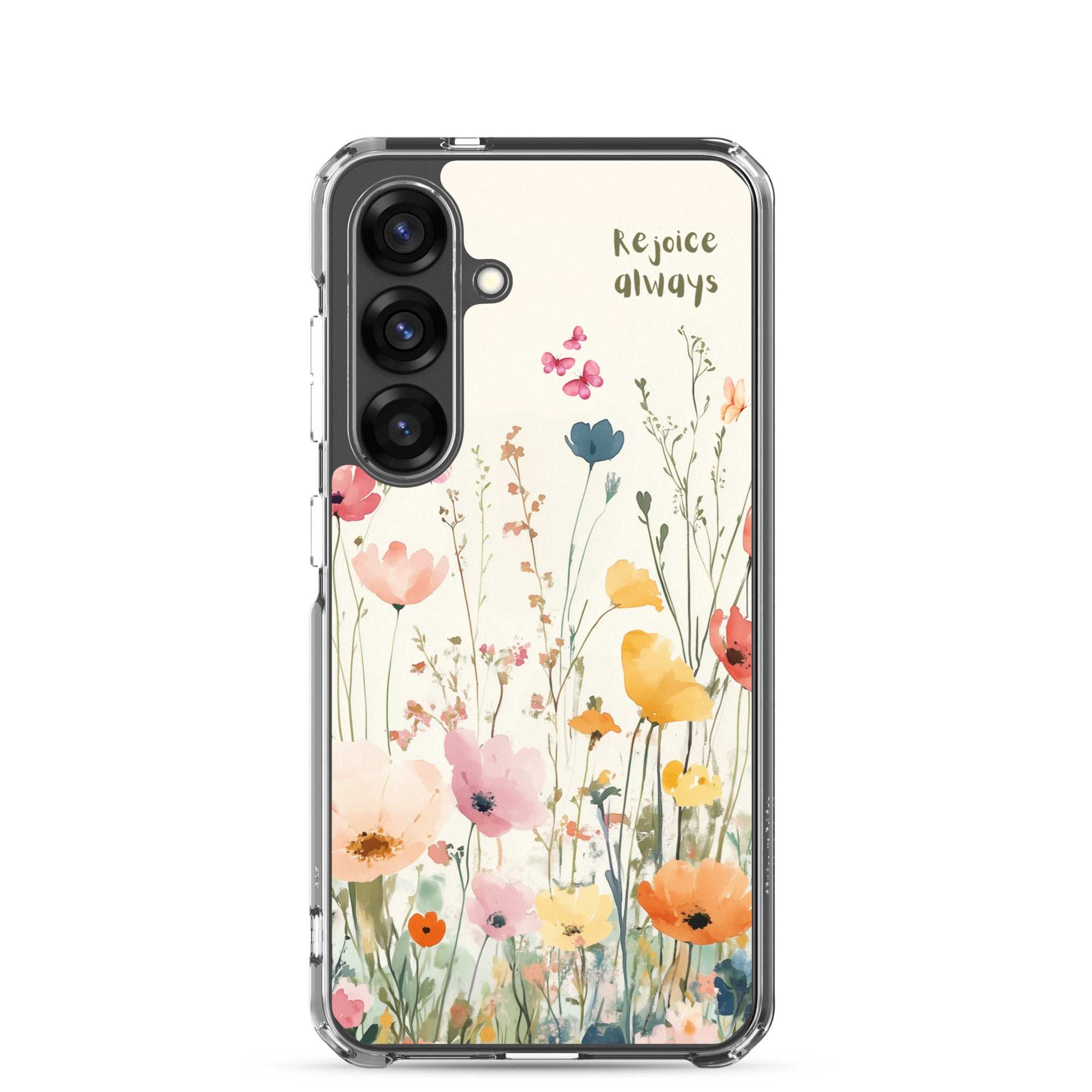 Rejoice Always Christian Samsung Galaxy S25 phone case with colorful wildflower floral design featuring uplifting faith message on clear protective case