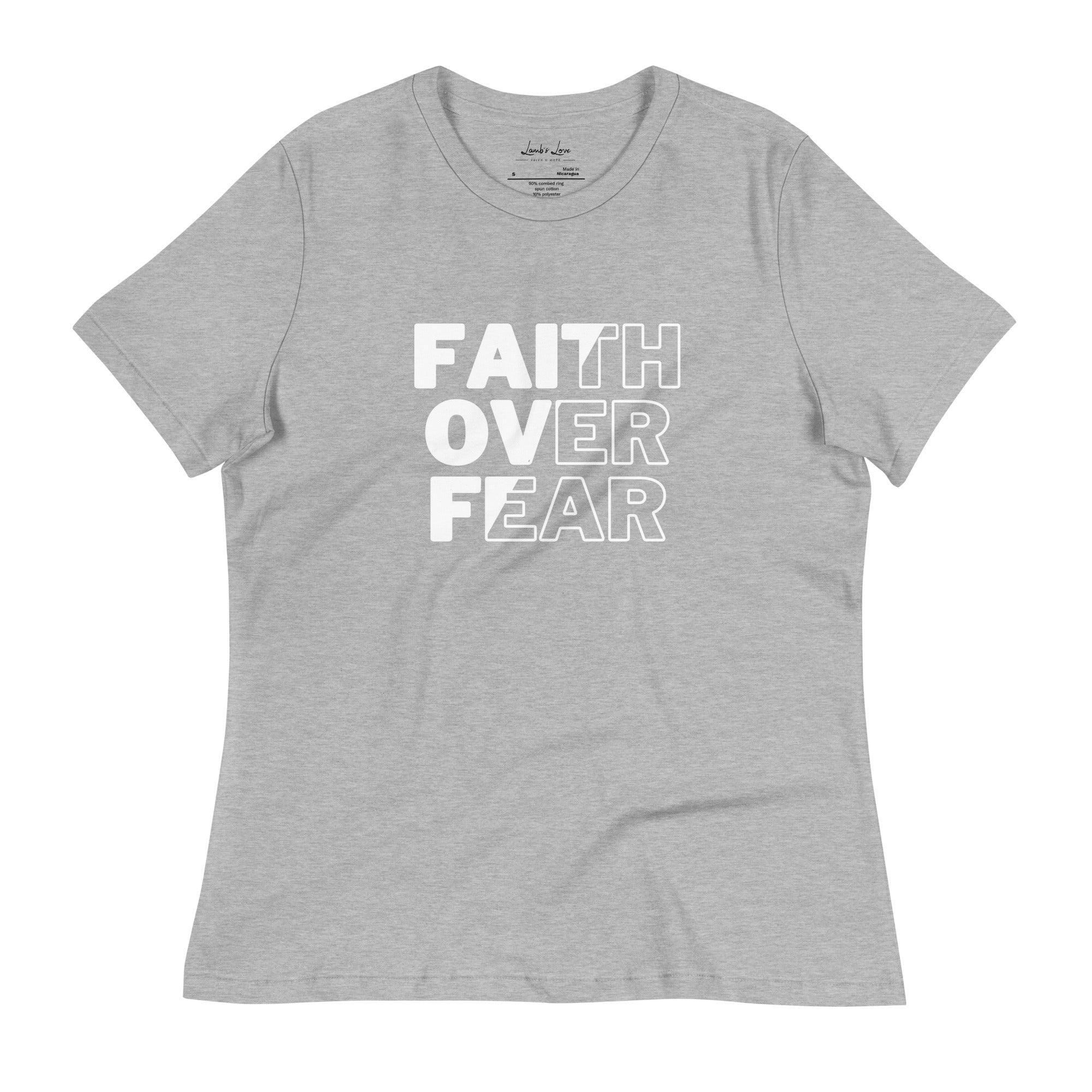 Faith Over Fear, Women's T-Shirt - Lamb’s Love