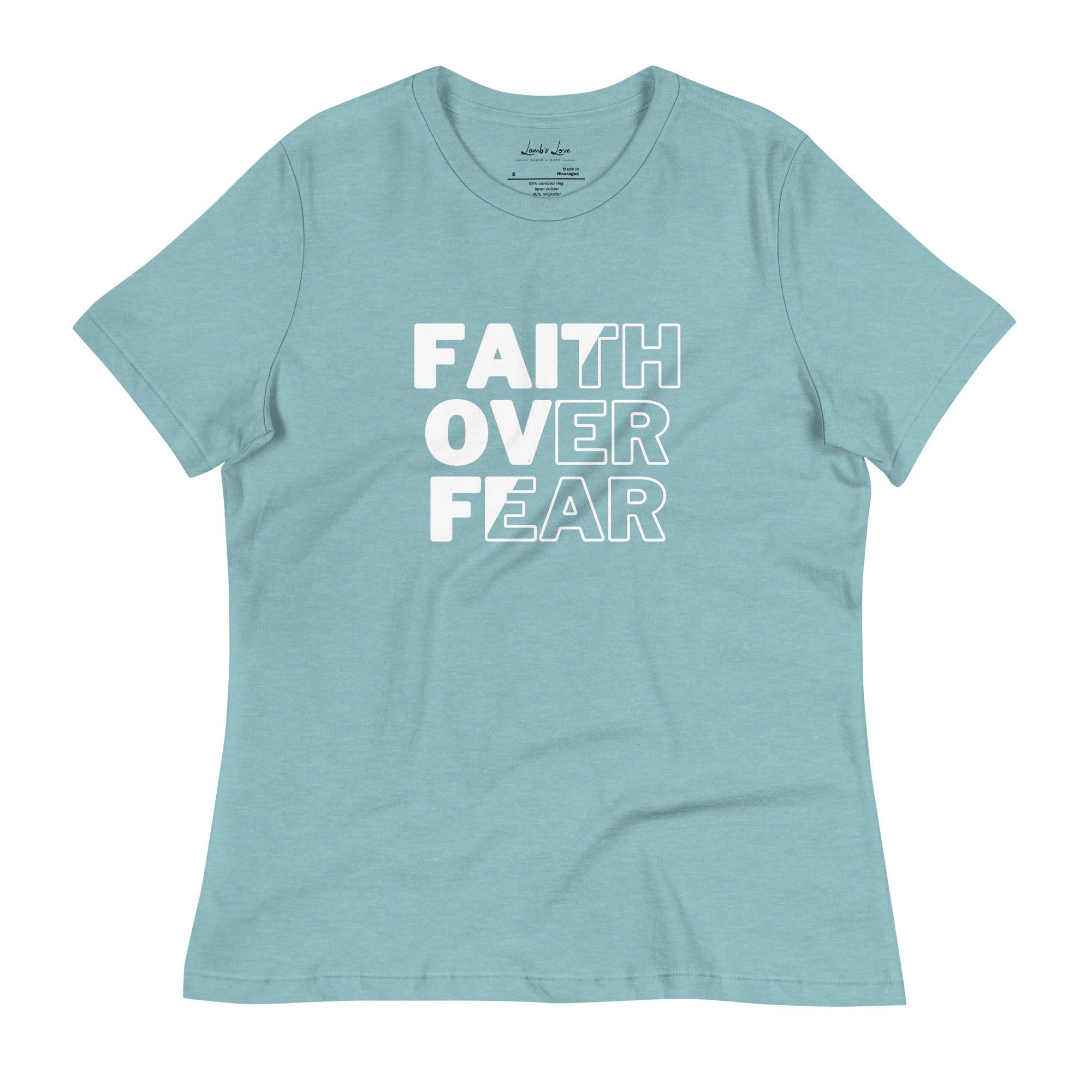 Faith Over Fear, Women's T-Shirt - Lamb’s Love