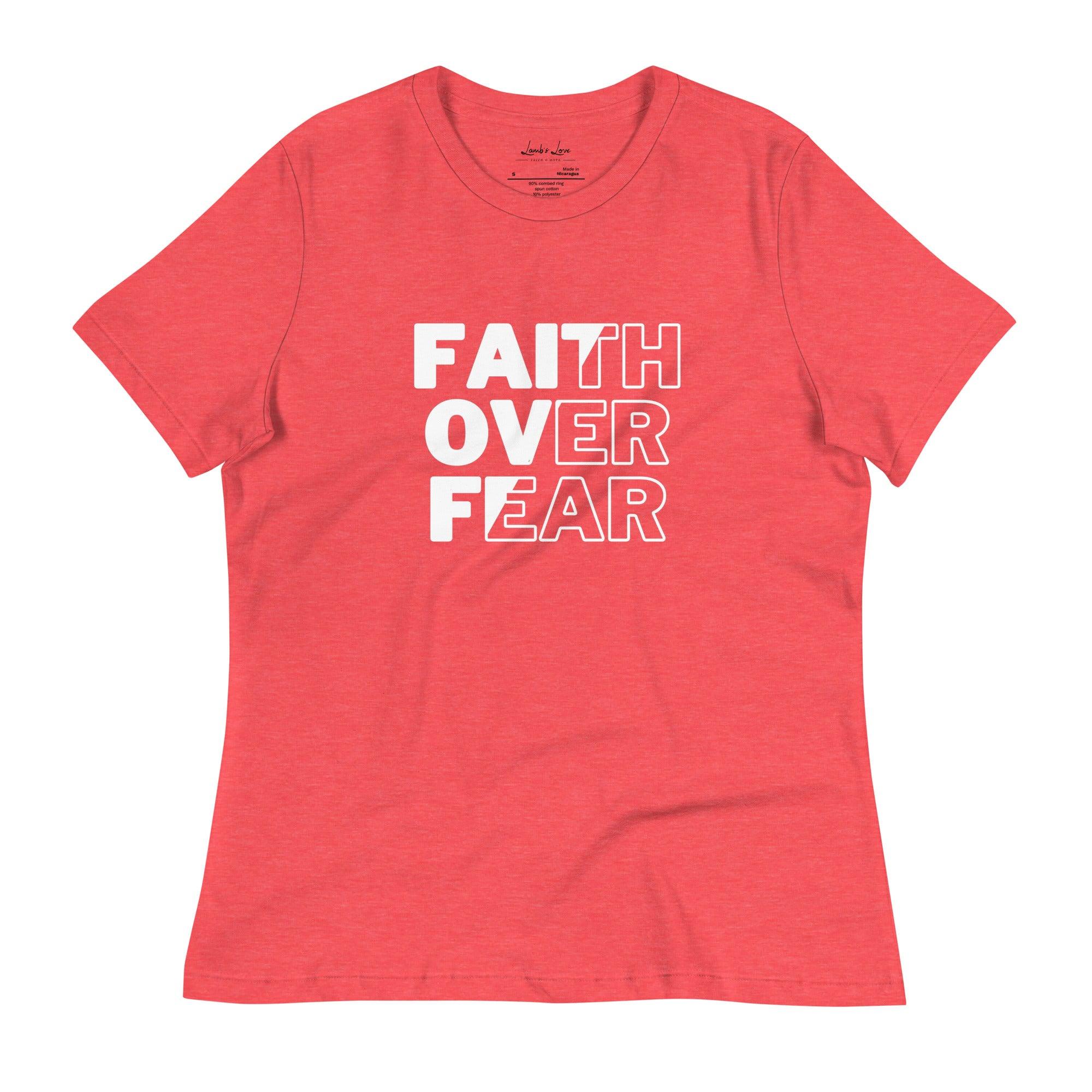 Faith Over Fear, Women's T-Shirt - Lamb’s Love