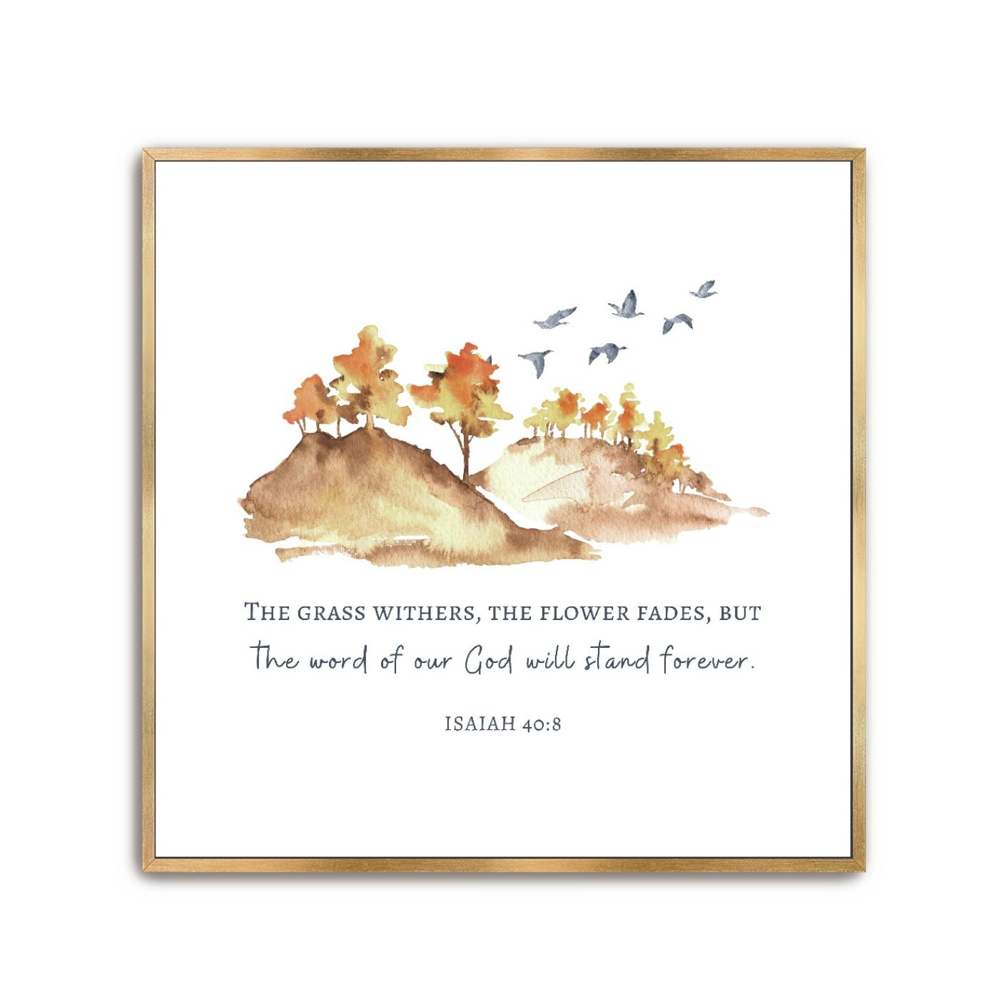 Isaiah 40:8 Christian art print flat lay showing watercolor autumn trees and the verse “The word of our God will stand forever.”