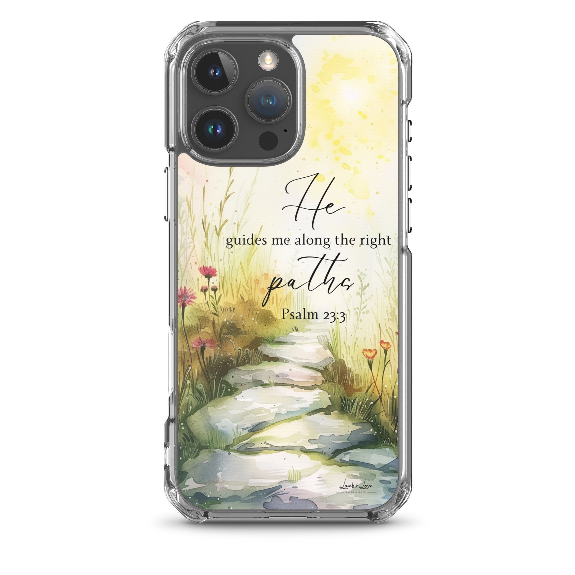 He Guides Me Paths, Clear - edge Case for iPhone - Lamb’s Love