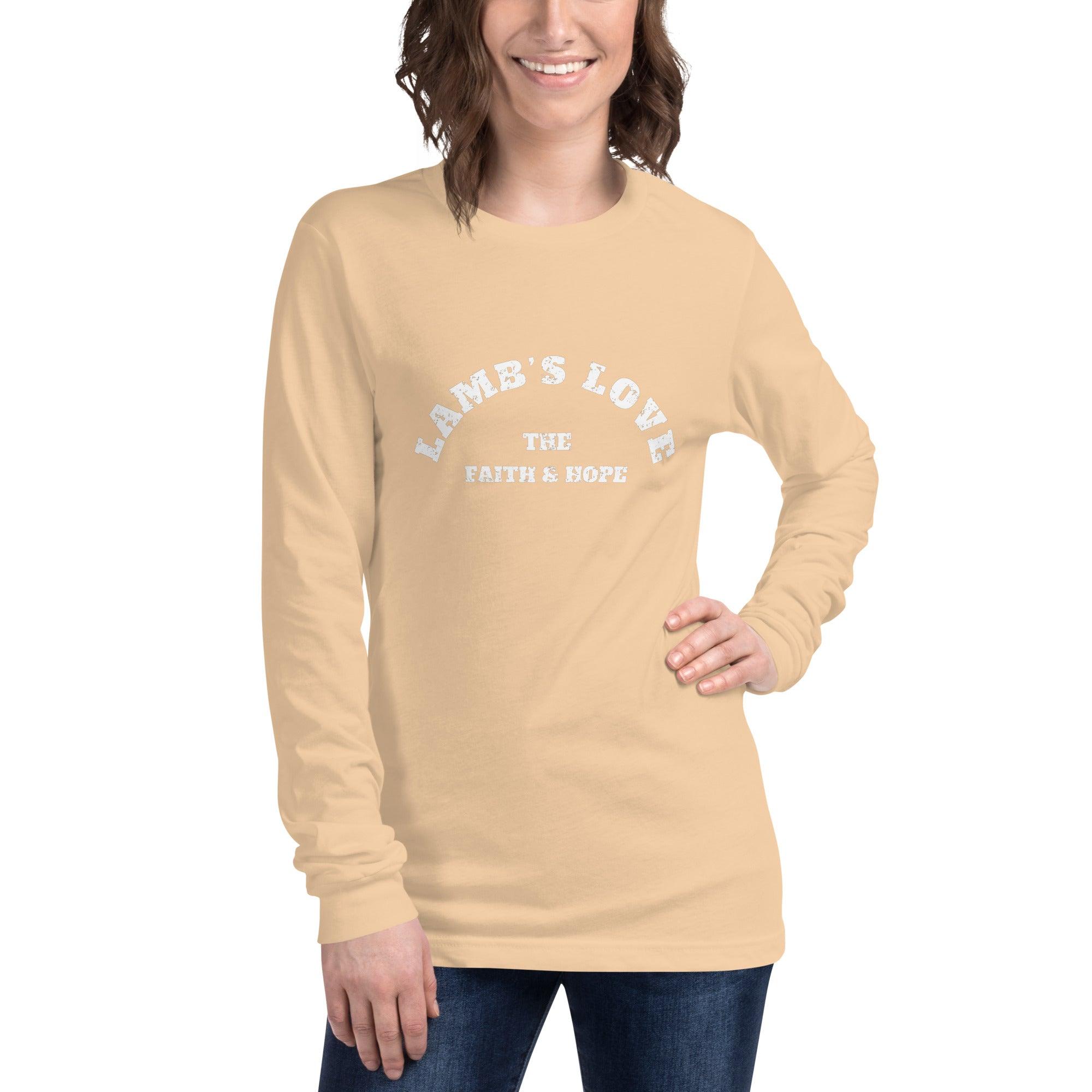 Lamb's Love the Faith & Hope, Women's Long Sleeve Tee - Lamb’s Love