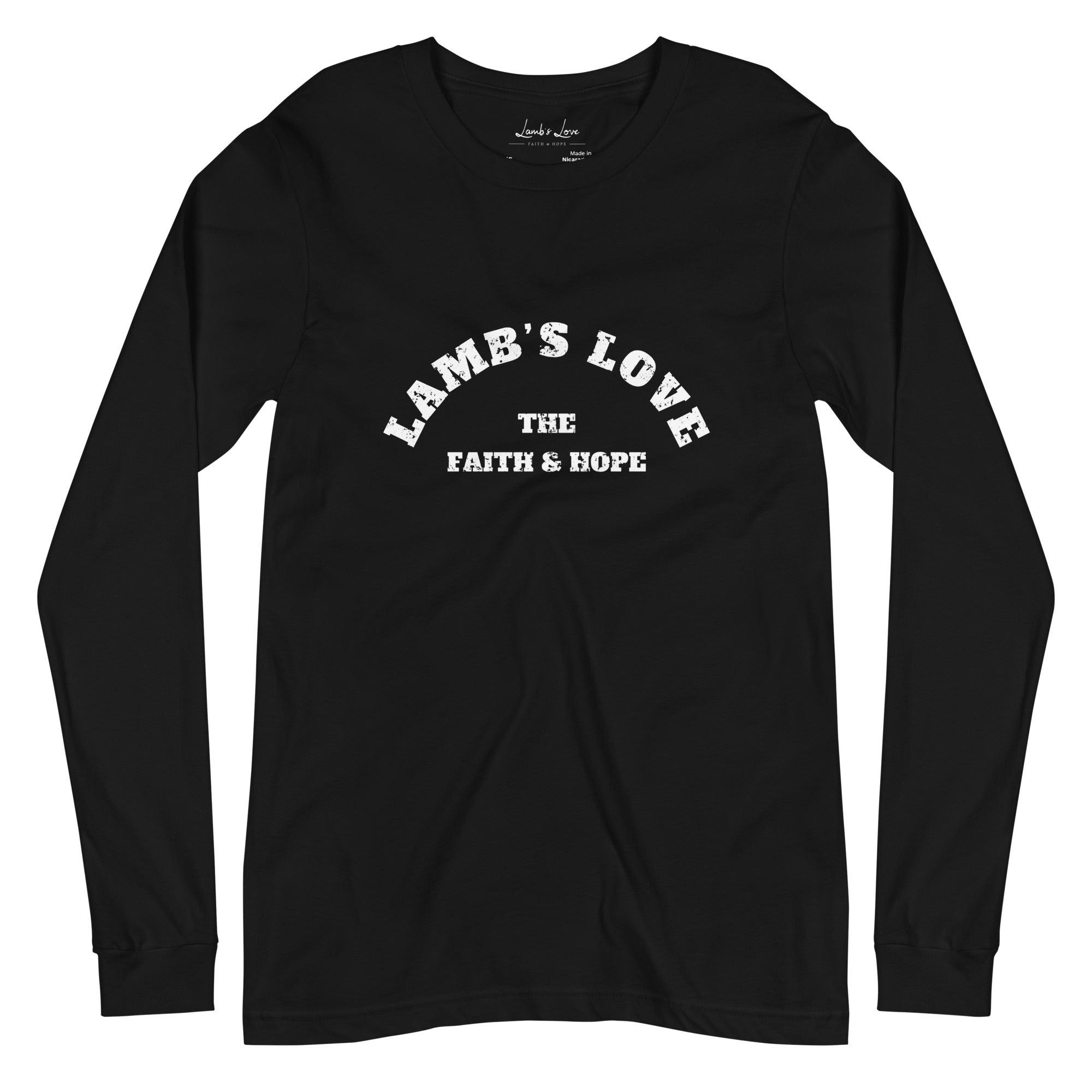 Lamb's Love the Faith & Hope, Women's Long Sleeve Tee - Lamb’s Love