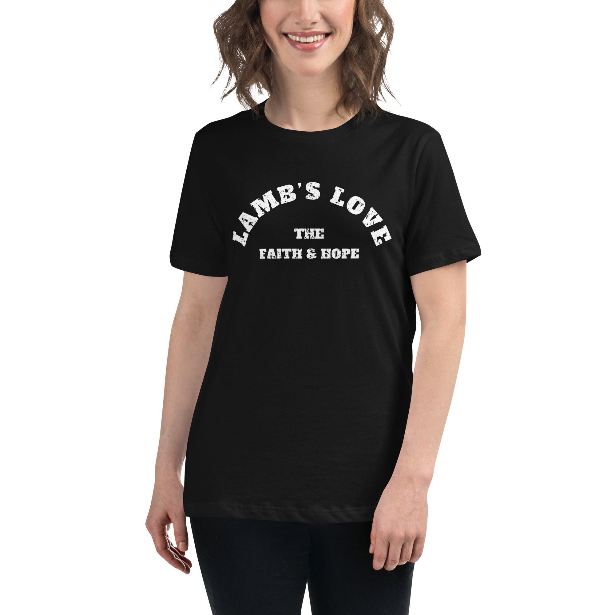 Lamb's Love the Faith & Hope, Women's T-Shirt - Lamb’s Love