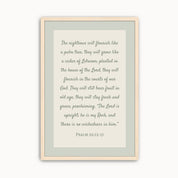Minimalist Psalm 92:12–15 Scripture wall art featuring the Bible verse "The righteous will flourish like a palm tree" with elegant sage green typography and modern botanical design for Christian home decor.