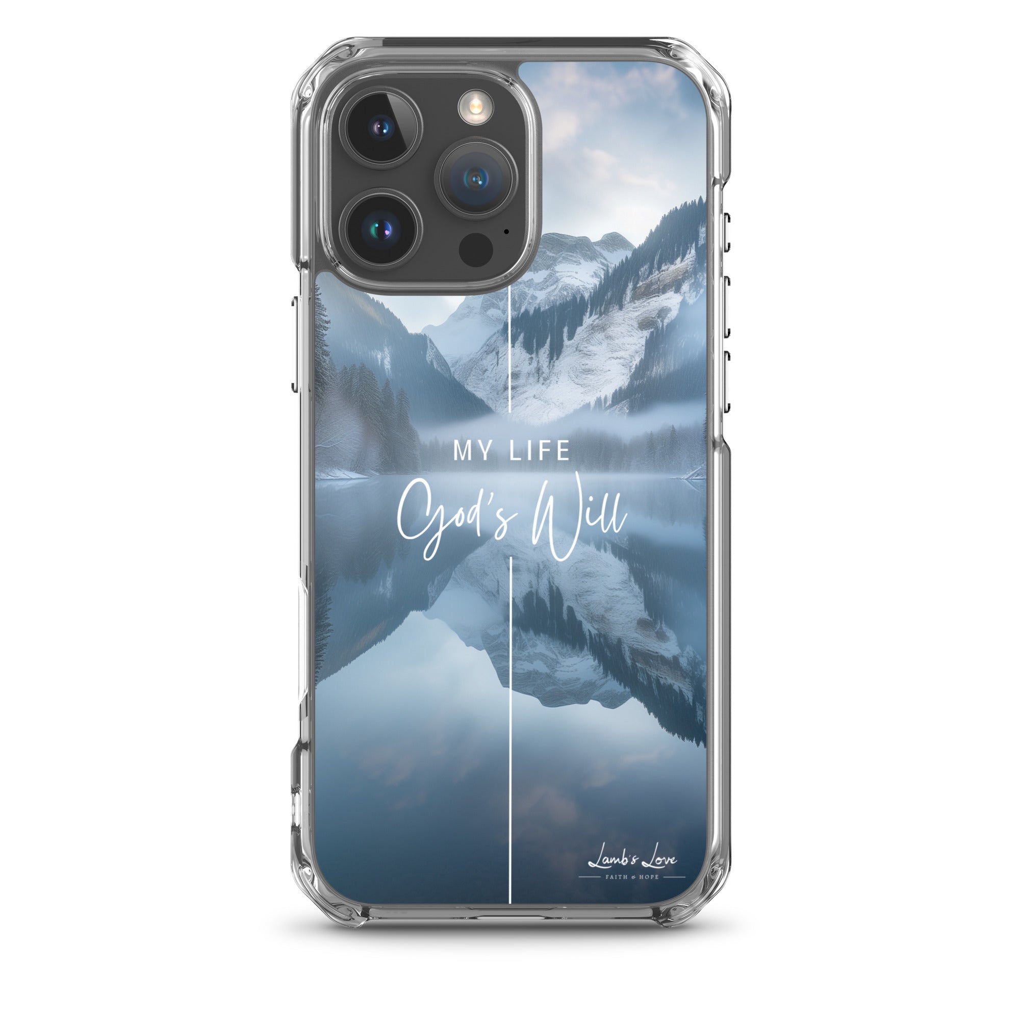 My Life for God's Will, Clear - edge Case for iPhone - Lamb’s Love