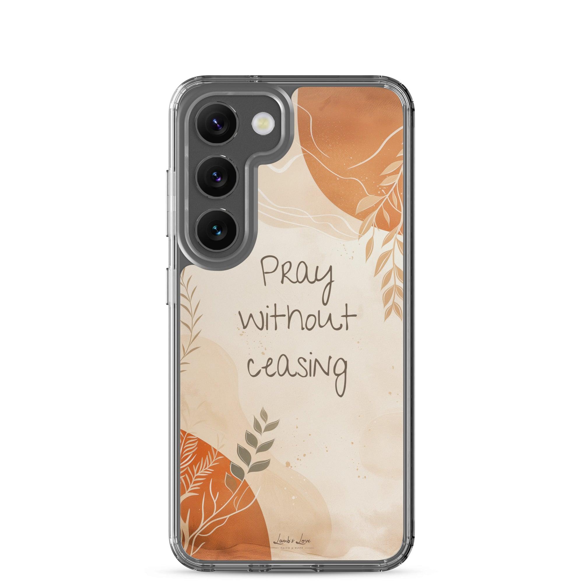 Pray without Ceasing, Clear-edge Case for Samsung - Lamb’s Love