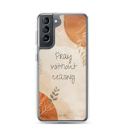 Pray without Ceasing, Clear-edge Case for Samsung - Lamb’s Love