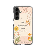 Prayer Thanksgiving Peace Christian Samsung Galaxy S24 phone case with warm floral and butterfly design featuring Philippians 4:6-7 Bible verse on clear protective case