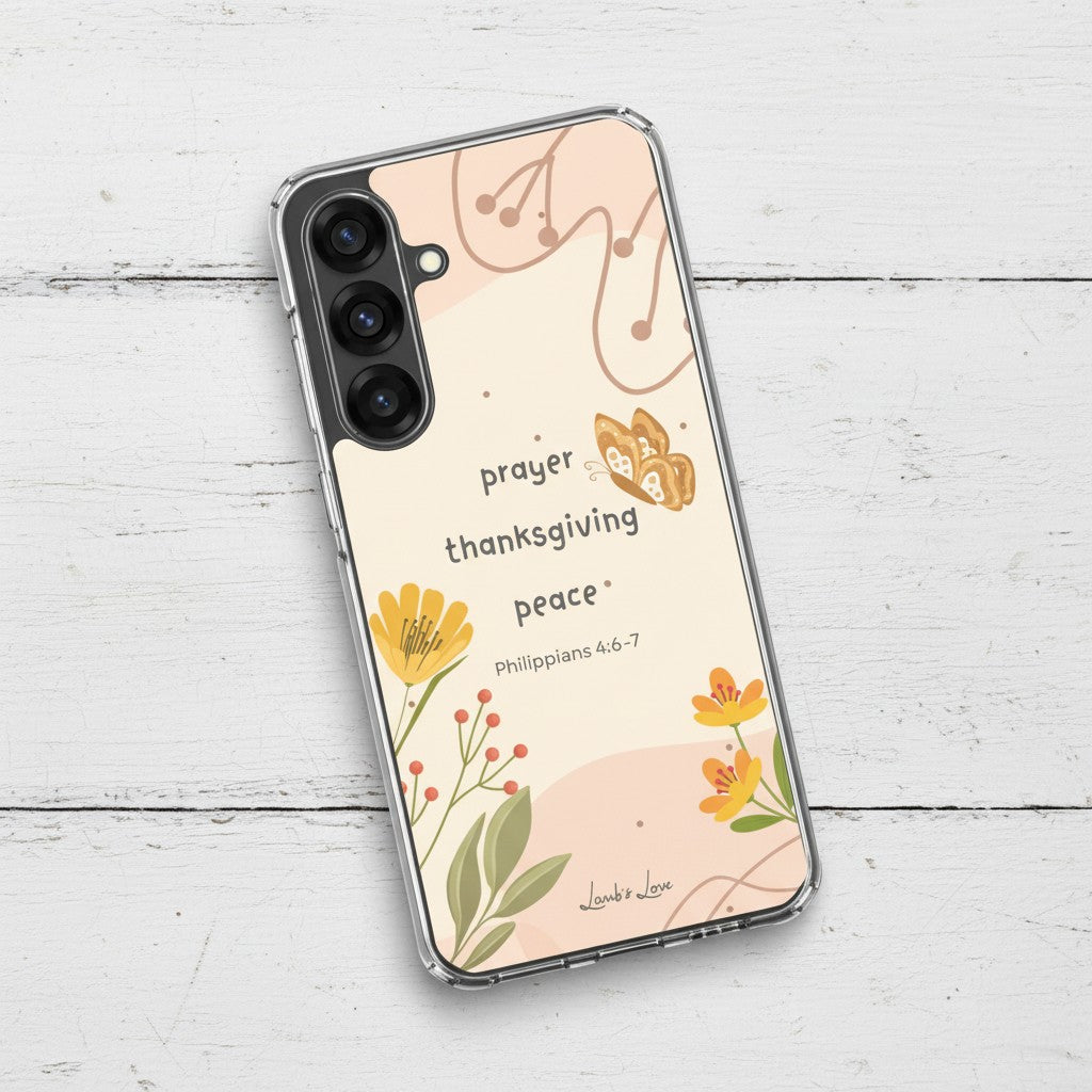 Prayer Thanksgiving Peace Christian Samsung Galaxy phone case with floral design and Philippians 4:6-7 Bible verse on white wood background