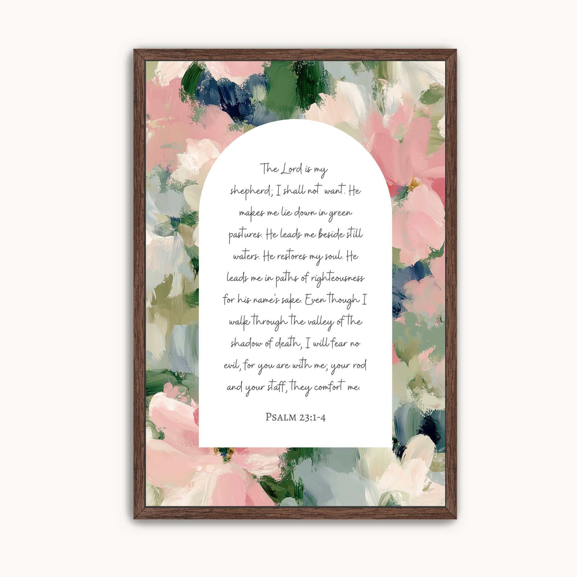 Christian Scripture wall art featuring Psalm 23:1–4, "The Lord is my shepherd," displayed within an elegant arched design and surrounded by soft watercolor florals in blush pink, sage green, cream, and blue. Inspirational Bible verse artwork for living room, bedroom, or prayer room.
