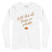 With God, All Things Are Possible, Women’s Long Sleeve Tee - Lamb’s Love